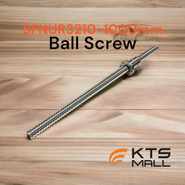 SFNUR3210-1000mm.Ball Screw