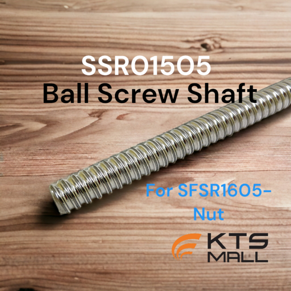 SSR1505-BallScrew Shaft
